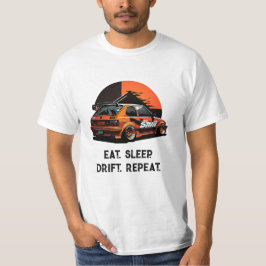 スリープ食べドリフトリピート。日本車jdmエクストリーム tシャツ