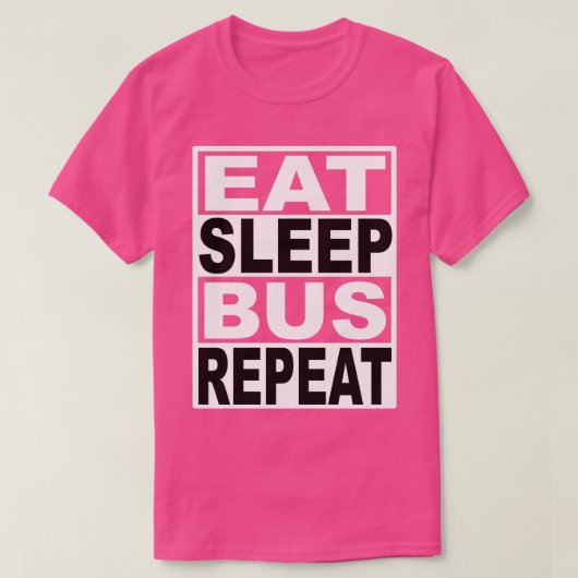 スリープ食べバスリピート Tシャツ (デザイン正面)