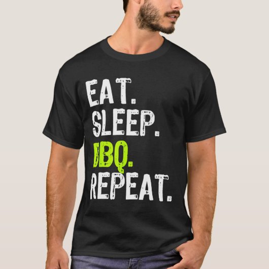 スリープ食べバープリピーターRbeque Rbecueおもしろい Tシャツ (正面)