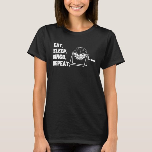 スリープ食べビンゴリピートカジノビンゴ Tシャツ (正面)