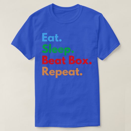 スリープ食べビートボックス繰り返し1 Tシャツ (デザイン正面)