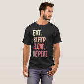 スリープ食べフロートリピートOnewheel eskate Onewheel fl Tシャツ (正面フル)