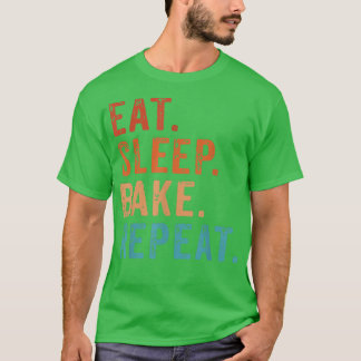 スリープ食べベイクリピートヴィンテージベーカおもしろいーベーキング Tシャツ