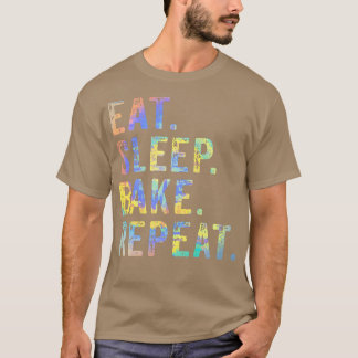 スリープ食べベイクリピート菓子ベーカーベーカリーベーキングC Tシャツ
