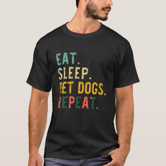 スリープ食べペット犬繰り返し恋人の所有者レトロビンタグ Tシャツ (正面)