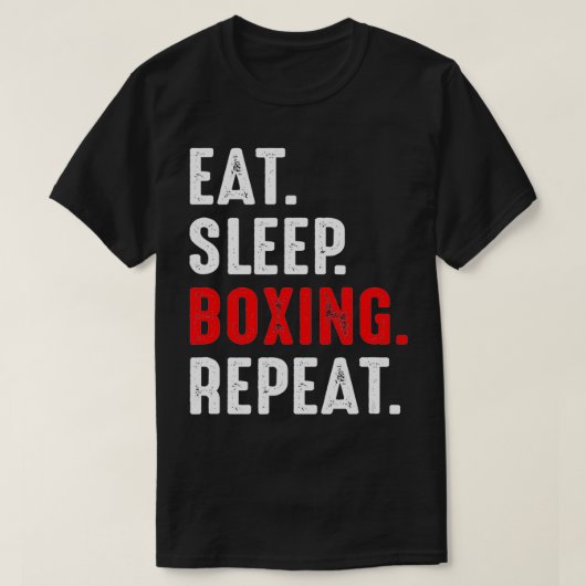 スリープ食べボクシングリピーターおもしろいボクサー Tシャツ (デザイン正面)