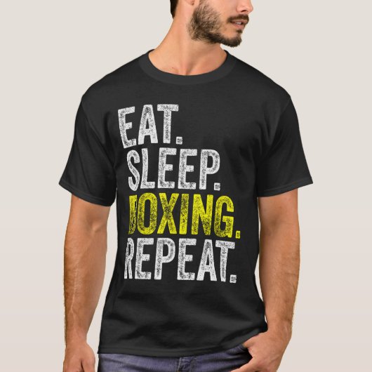 スリープ食べボクシングリピーターBoxer Fighting Wor Tシャツ (正面)
