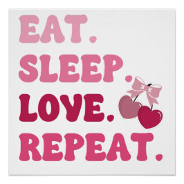 スリープ食べラブリピートバレンタインデーさくらんぼハート ポスター