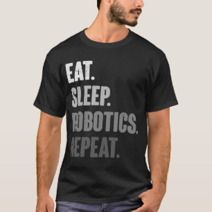 スリープ食べロボティクス中継ロボットエンジニアリング Tシャツ