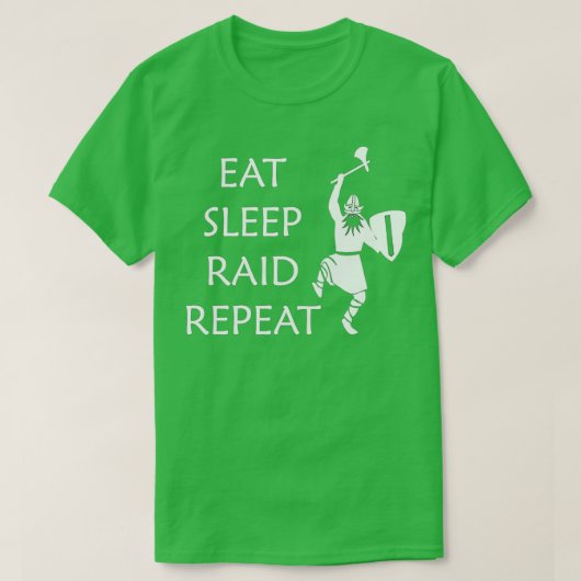 スリープ食べRAIDの繰り返し Tシャツ (デザイン正面)