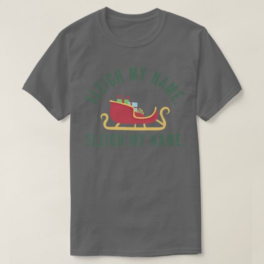 スリー私の名前クリスマスプントナカイおもしろいマーチ Tシャツ (デザイン正面)