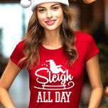 スレイクリスマスおもしろい終日 Tシャツ<br><div class="desc">Sleigh All Dayおもしろい Christmas Graphic Tee Shirtデザイン。Slay All Day Parody私たちは色素晴らし、サイズ、女性、子供、青少年、10代、男の子と女の子の選択を提供しています。私たちのシャツは素晴らしクリスマスギフトだ！</div>