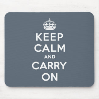 スレートグレーのKeep Calm and Carry On マウスパッド
