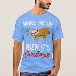 スロスおもしろいクリスマスライトがクリスの時に私を起こす Tシャツ