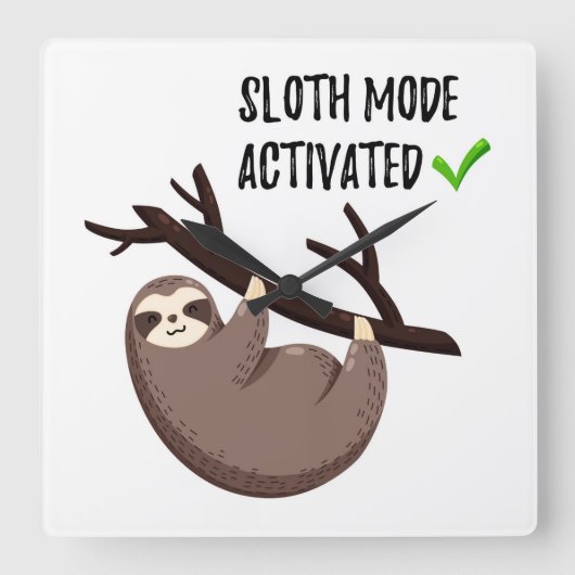 スロスは言う| Slothモードが有効になりました スクエア壁時計 (正面)