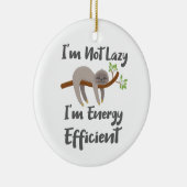 スロスライフ怠け愛好家ではない怠惰なエネルギー効率 セラミックオーナメント (右)