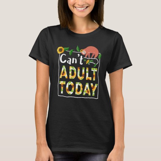 スロスCant大人Todayスロス男性へ女性 Tシャツ (正面)