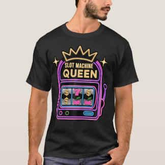スロットマシンの女王ポーカー プレーヤー 楽しいカジノ Tシャツ