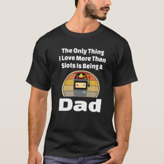 スロットマシンパパ賭博父ギャンブラー当選R Tシャツ