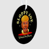 スロッピージョーバイデン氏アンチ社長 オーナメント (正面)