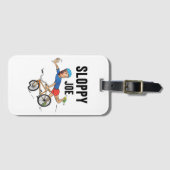 スロッピージョーランニングティーの国は乗馬のようである ラゲッジタグ (正面横)