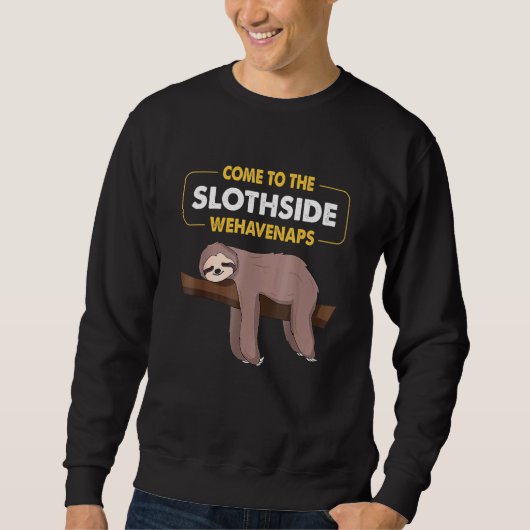 スロッ来ト側へ – Sloth Pun スウェットシャツ (正面)