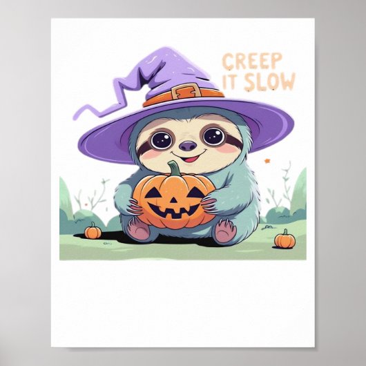 スローに這う - かわいいナマケモノのハロウィンTシャツ 面白い ポスター (正面)