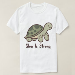 スローイズストロング かわいいカメのモチベーション Tシャツ