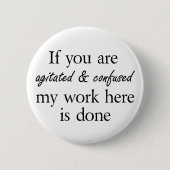 スローガンおもしろいボタンジョーク友達引用文おもしろいギフト 缶バッジ (正面)