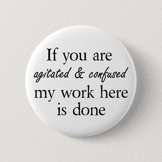 スローガンおもしろいボタンジョーク友達引用文おもしろいギフト 缶バッジ (正面)