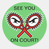 スローガンおもしろい付きテニスユーモアのあるシール ラウンドシール (正面)