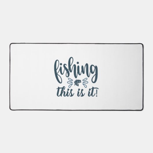 スローガンおもしろい付き魚釣りシャツ デスクマット (正面)