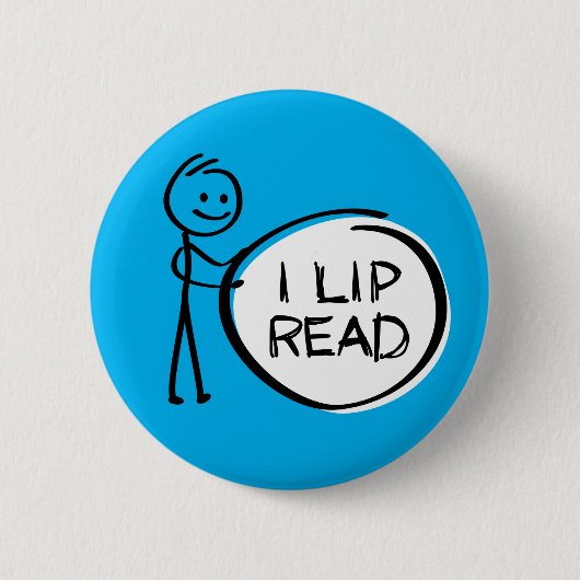 スローガン読を口に出す読。Ik kan lip lezen。 缶バッジ (正面)