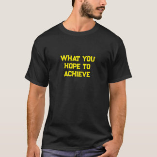 スローガンTシャツ メンズ 「目指すものを成し遂げるために」 Tシャツ