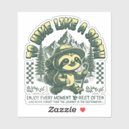 スロースおもしろいハイキングやる気を起こさせるTシャツのようにハイキング シール