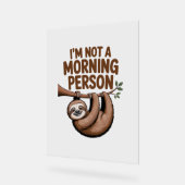 スロースことわざ私は朝ではない人 アクリルサイン (傾斜)