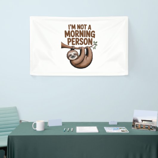 スロースことわざ私は朝ではない人 横断幕 (トレードショー)