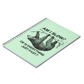 スロースは遅い? ノートブック (左側)