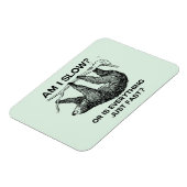 スロースは遅い？ マグネット (左側)