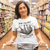 スロースは遅い？ Tシャツ