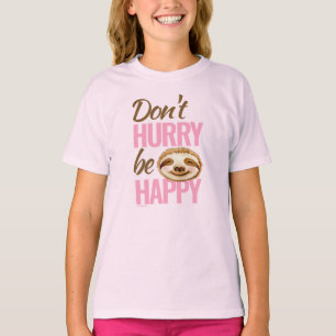 スロース顔急いで幸せなピンクの茶色 Tシャツ