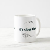 スロータイム·マグ コーヒーマグカップ (正面右)