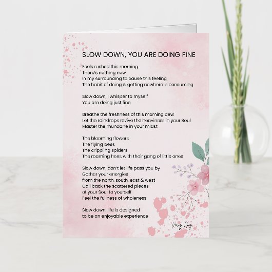 スローダウンしている – 素晴らし勇気付けられる詩 箔グリーティングカード (正面)