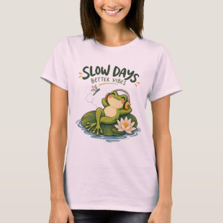 スローデイズベターバイブス カエル 自然Tシャツ Tシャツ
