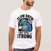 スローブリュー・ダッドTシャツ Tシャツ (正面)