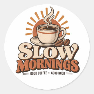 スローモーニング 好きなコーヒー ヴィンテージ コーヒー好き ラウンドシール