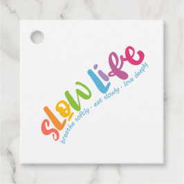 スローライフ フェイバータグ