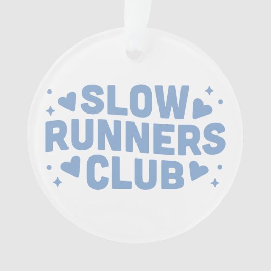 スローランナおもしろいーズ走クラブ オーナメント (正面)