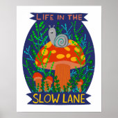 スローレーンでの生活かわいいカタツムリ ポスター (正面)