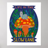 スローレーンの生活 かわいいカタツムリ キノコ ポスター (正面)